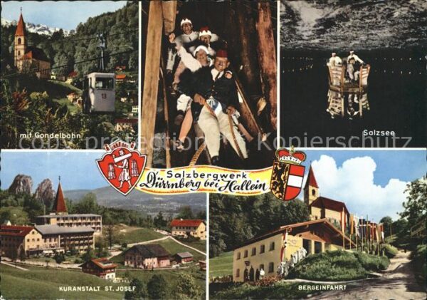 Duernberg Hallein Salzsee Gondelbahn Kuranstalt St. Josef