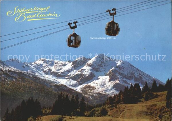 Seilbahn Stubnerkogel Badgastein Kreuzkogel Radh