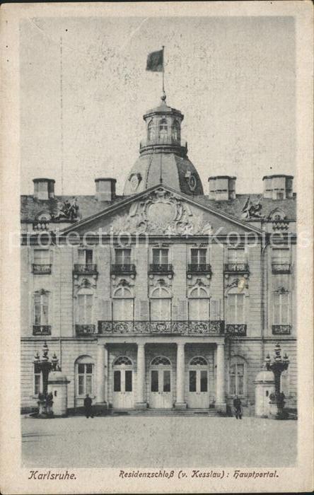 Karlsruhe Baden Residenzschloss Hauptportal von Kesslau