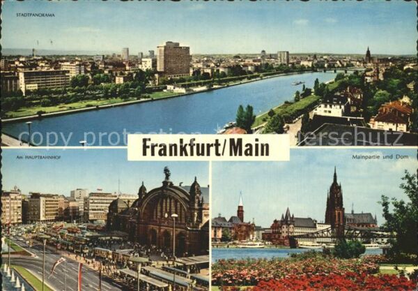 Frankfurt Main Mainpartie und Dom Hauptbahnhof Stadtpa