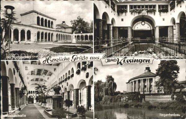 Bad Kissingen Brunnenhalle Regentenbau Wandelhalle Ku