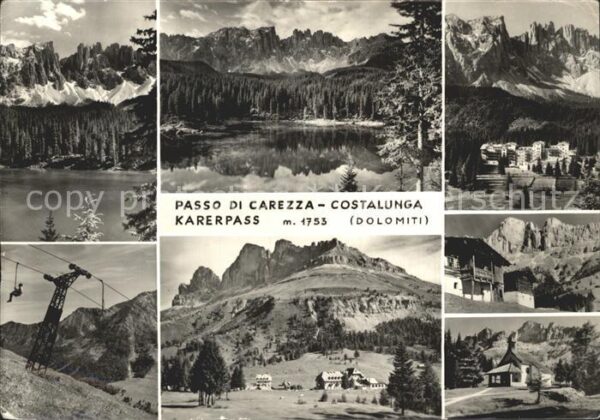 Karerpass Suedtirol Costalunga See Lift Dolomiten