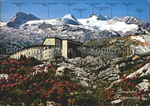Dachstein Gebirge Berghaus Krippenstein mit König Dachste