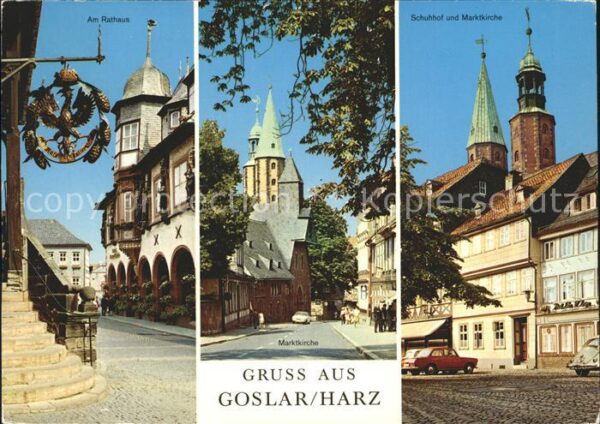 Goslar Schuhof und Marktkirche Rathaus Marktki