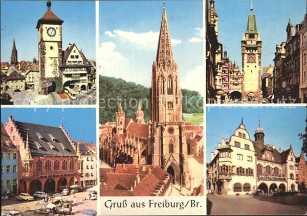 Freiburg Breisgau Schwabentor Martinstor Münster Kaufhaus
