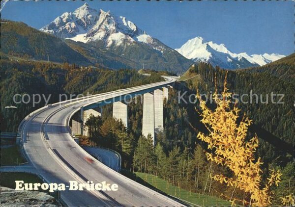 Bruecken Bridges Ponts Europabrücke Silltal Stubaier Alpen
