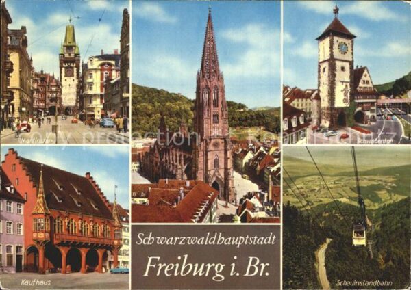 Freiburg Breisgau Schwabentor Kaufhaus Martinstor Münster