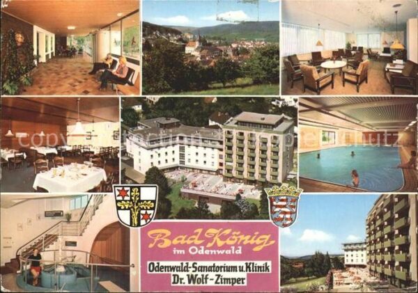 Bad Koenig Odenwald Odenwald- Sanatorium Doktor Wolf- Zimpe