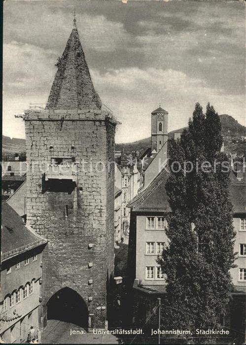 Jena Johannisturm Stadtkirche Universitätsst