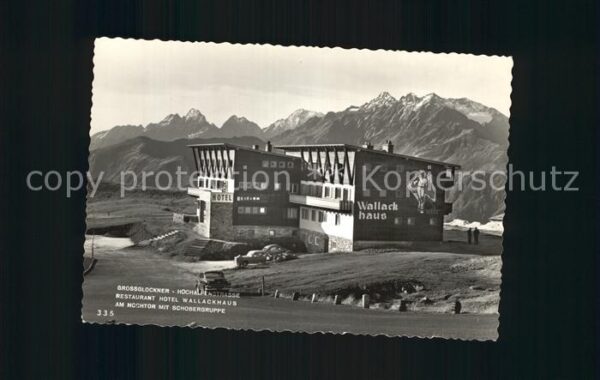Grossglockner Hochalpenstrasse Hotel Wallackhaus mit