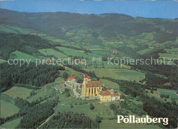 Poellauberg Gotische Wallfahrtskirche Fliegeraufnah