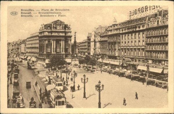 Bruxelles Bruessel Place de Brouckere