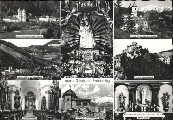 Maria Schutz Niederoesterreich Wallfahrtskirche Maria Schutz Schneeber