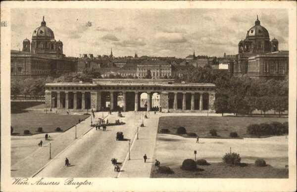 Wien Äusseres Burgtor Staatsmuseum