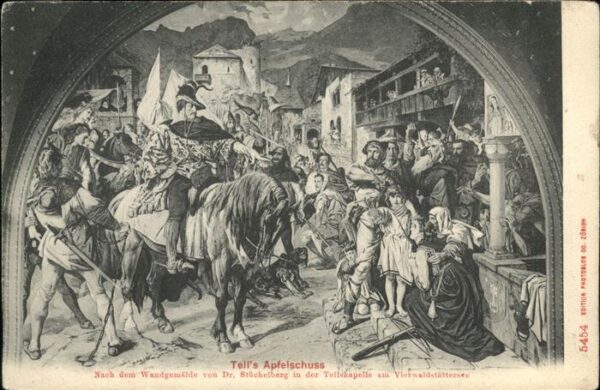 Tell Wilhelm Nr. 5454 Apfelschuss Dr. Stückelberg
