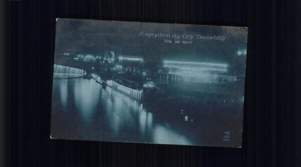 Exposition Arts Decoratifs Paris 1925 Vue de Nuit