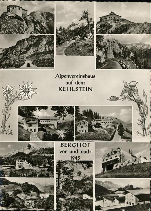 Edelweiss Alpenvereinshaus Kehlstein Berghof 1945