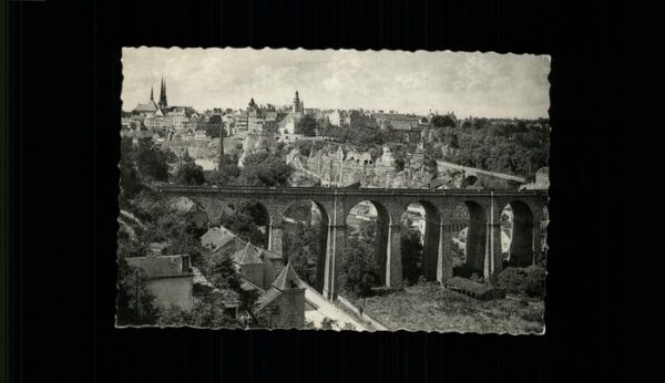 LUXEMBOURG  Luxemburg Vue generale Viaduc