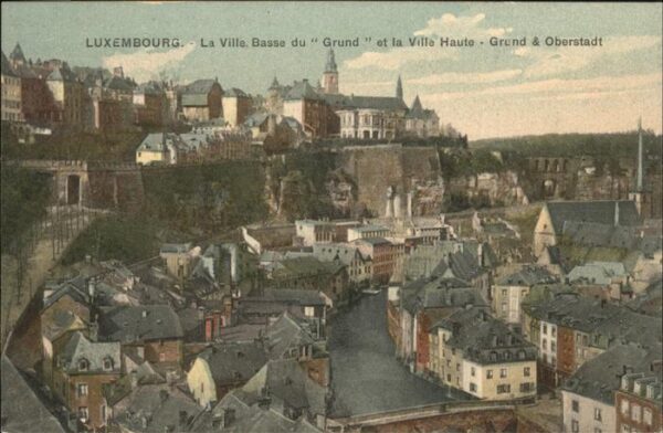 LUXEMBOURG  Luxemburg Grund und Oberstadt