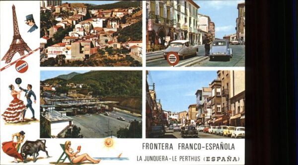 Zoll Grenze Douane Frontera Franco-Espanola La Junquera-Le