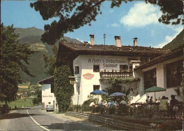 St Leonhard Passeier Gasthaus Sandwirt Andreas Hofer Geburts