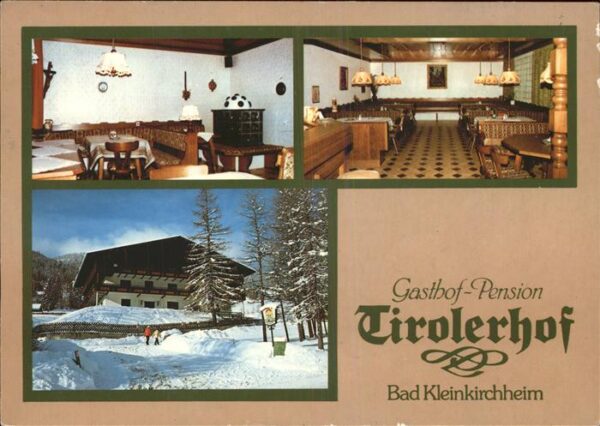 Bad Kleinkirchheim Kaernten Gasthof Pension Tirolerhof