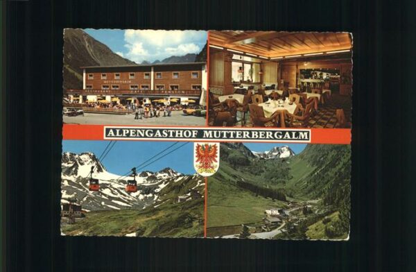 Neustift Stubaital Tirol Alpengasthof Mutterbergalm Seilbahn Wap