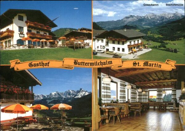 St Martin Tennengebirge Gasthof Pension Buttermilchalm Gosaukam