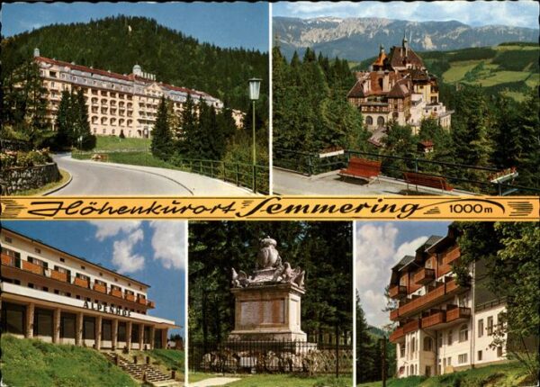 Semmering Niederoesterreich Grand Hotel Panhans Südbahnhotel gegen