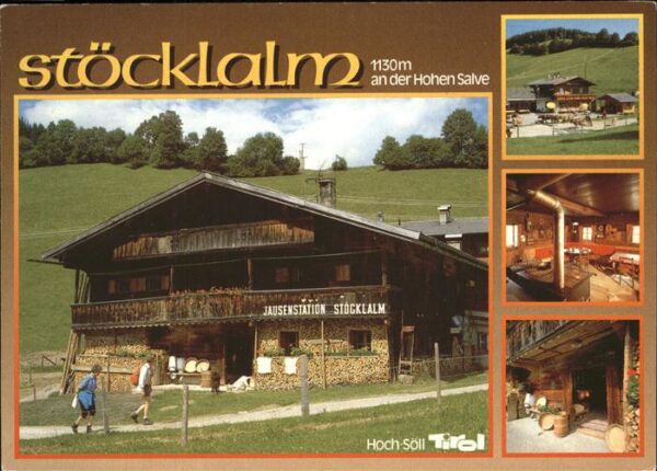 Soell Tirol Jausenstation Stöckalm Hohe Salve