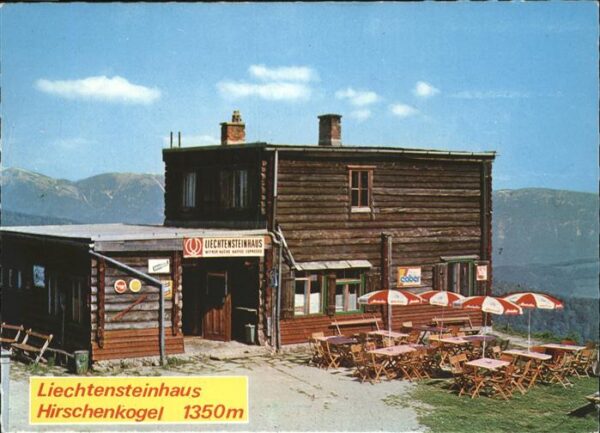 Semmering Niederoesterreich Liechtensteinhaus Hirschenkogel