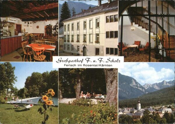 Ferlach Kaernten Großgasthof F.u.F.Scholz