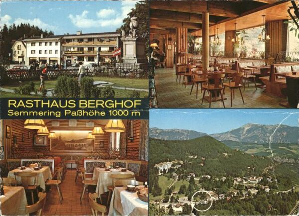 Semmering Niederoesterreich Rasthaus Bergof