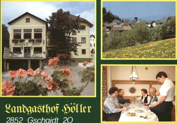 Hochneukirchen-Gschaidt Landgasthof Höller