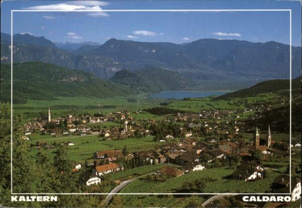 Kaltern Weinstrasse Tirol Panorama mit See Südtiroler Weinstrasse