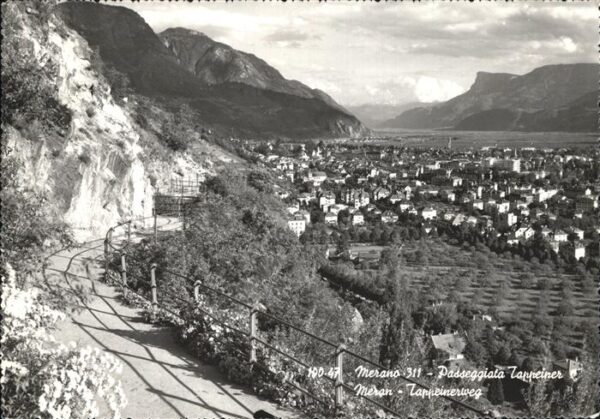Merano Meran Panorama Tappeinerweg