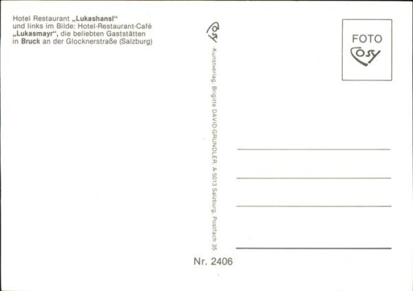 Bruck Grossglocknerstrasse Hotel Restaurant Lukashansl und Lukasma – Bild 2