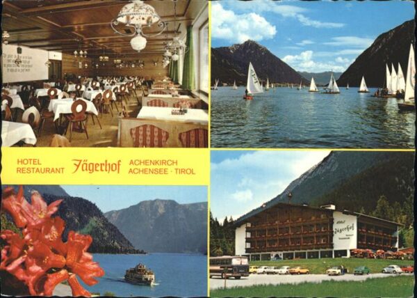 Achenkirch Hotel Restaurant Jägerhof Segelboot Fäh