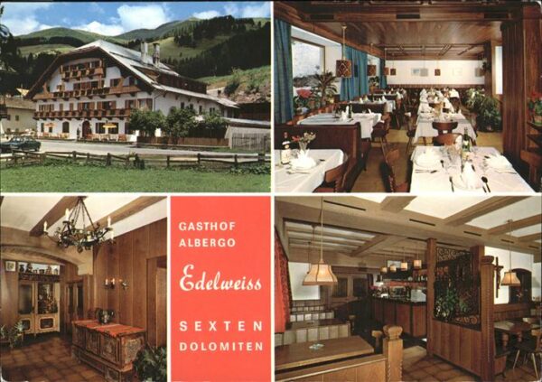 Moos Sexten Gasthof Albergo Edelweiss Restaurant
