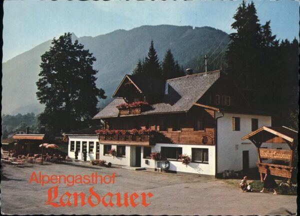 Schladming Obersteiermark Alpengasthof Landauer