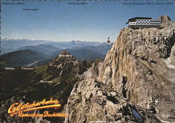Ramsau Dachstein Steiermark Bergstation Hunerkogel mit Alpenpanoram