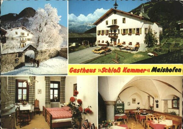 Maishofen Gasthaus Schloß Kammer Maishofen