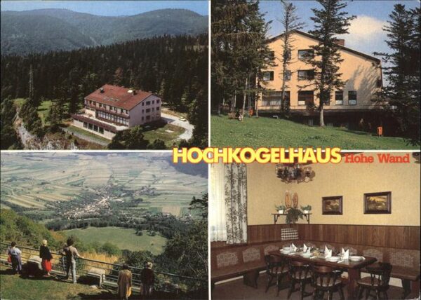 Hohe Wand Hochkogelhaus