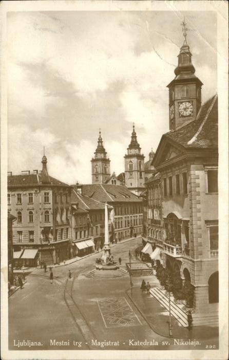 Ljubljana Mestni trg Magistrat Katedrala sv. Niko