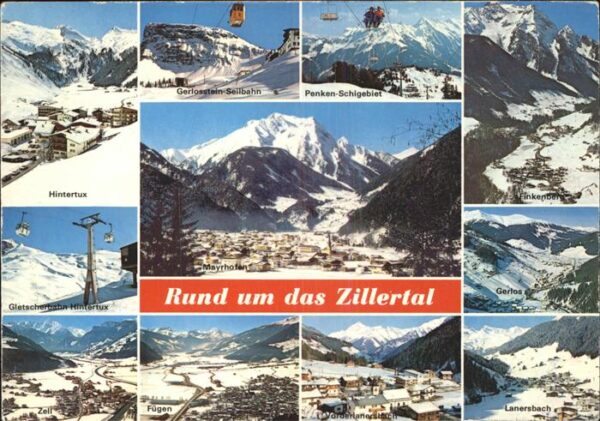 Seilbahn Zilletal Hintertux Lanersbach