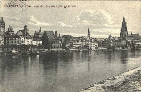 Frankfurt Main Blick von der Mainbrücke aus gesehen