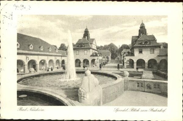 Bad Nauheim Der grosse Sprudel u-Blick zum Bahnhof