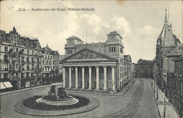 Aachen Stadttheater Kaiser Wilhelm-Denkmal