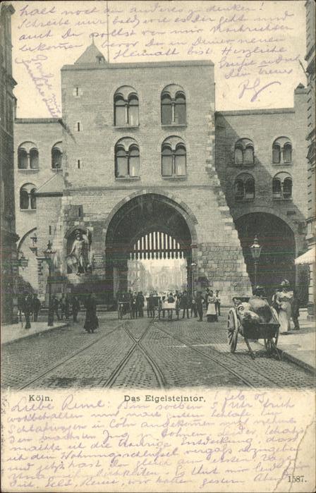 Koeln Rhein Das Eigelsteintor