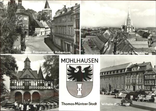 Muehlhausen Thueringen Frauentor Rabenturm Marienkirche Popper